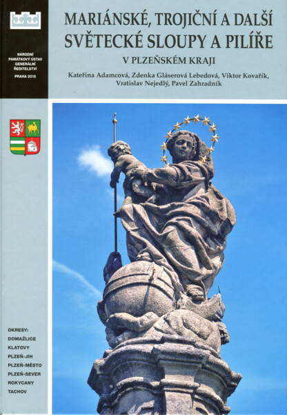 Nejnovějším výstupem projektu je publikace o památkách na Plzeňsku Nejnovějším výstupem projektu je publikace o památkách na Plzeňsku