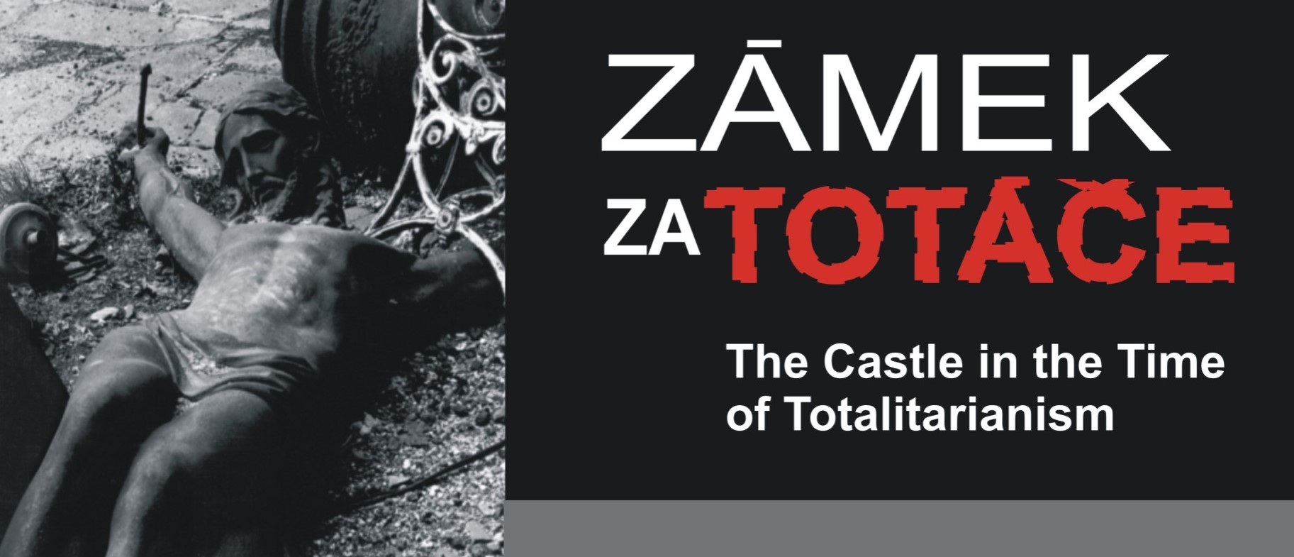 Zámek za TOTÁČE výstava fotografií na zámku Hořovice