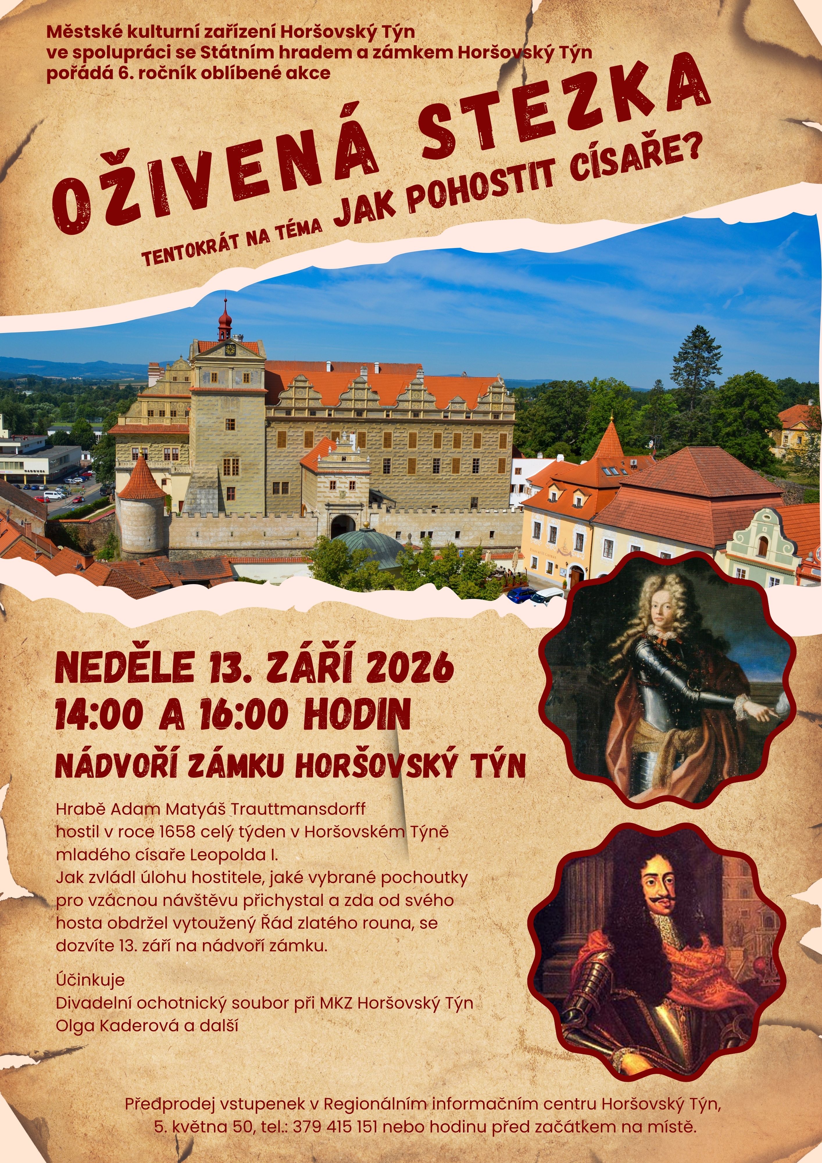Oživlá stezka - Jak pohostit císaře