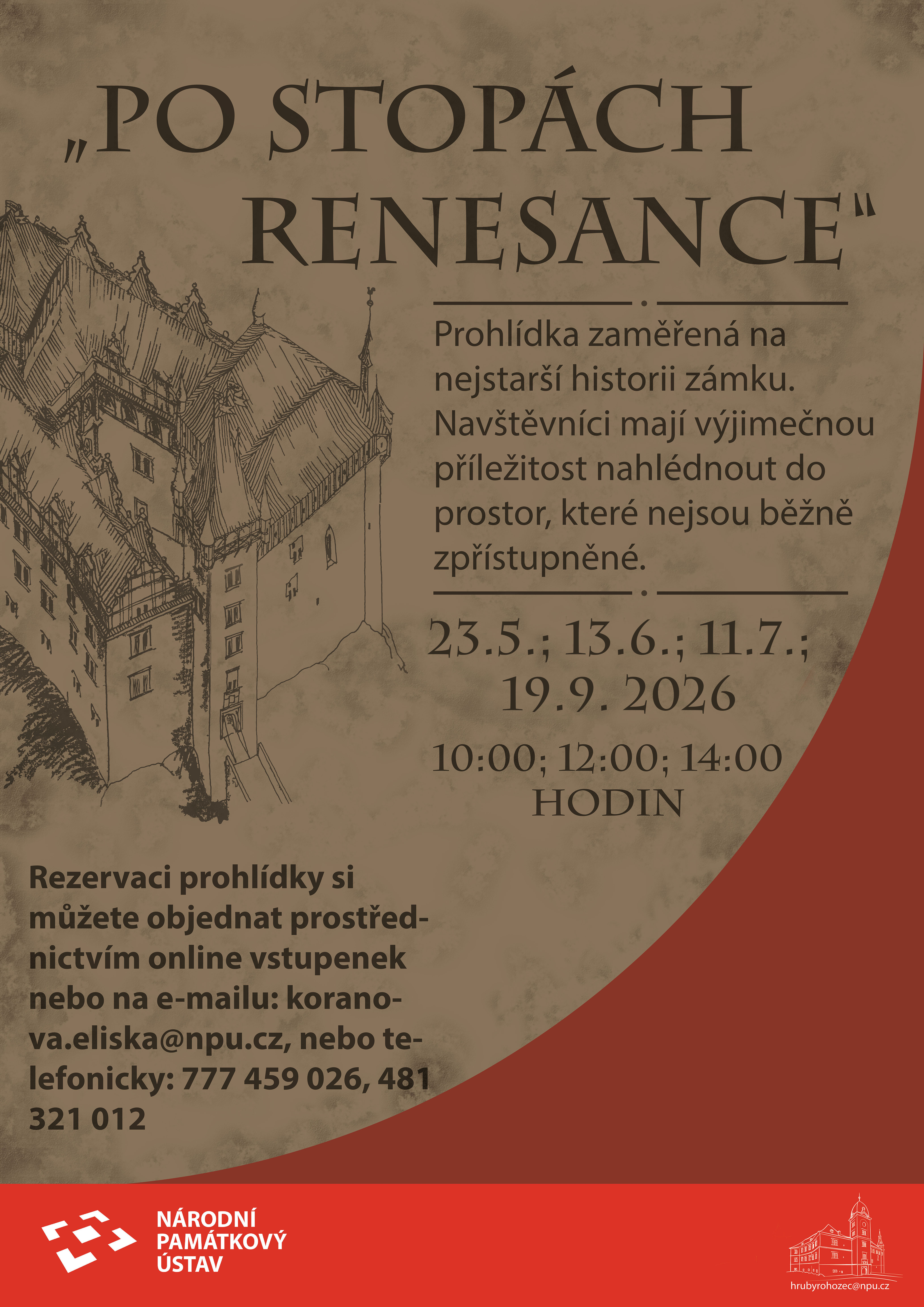 Za renesancí na zámek Hrubý Rohozec