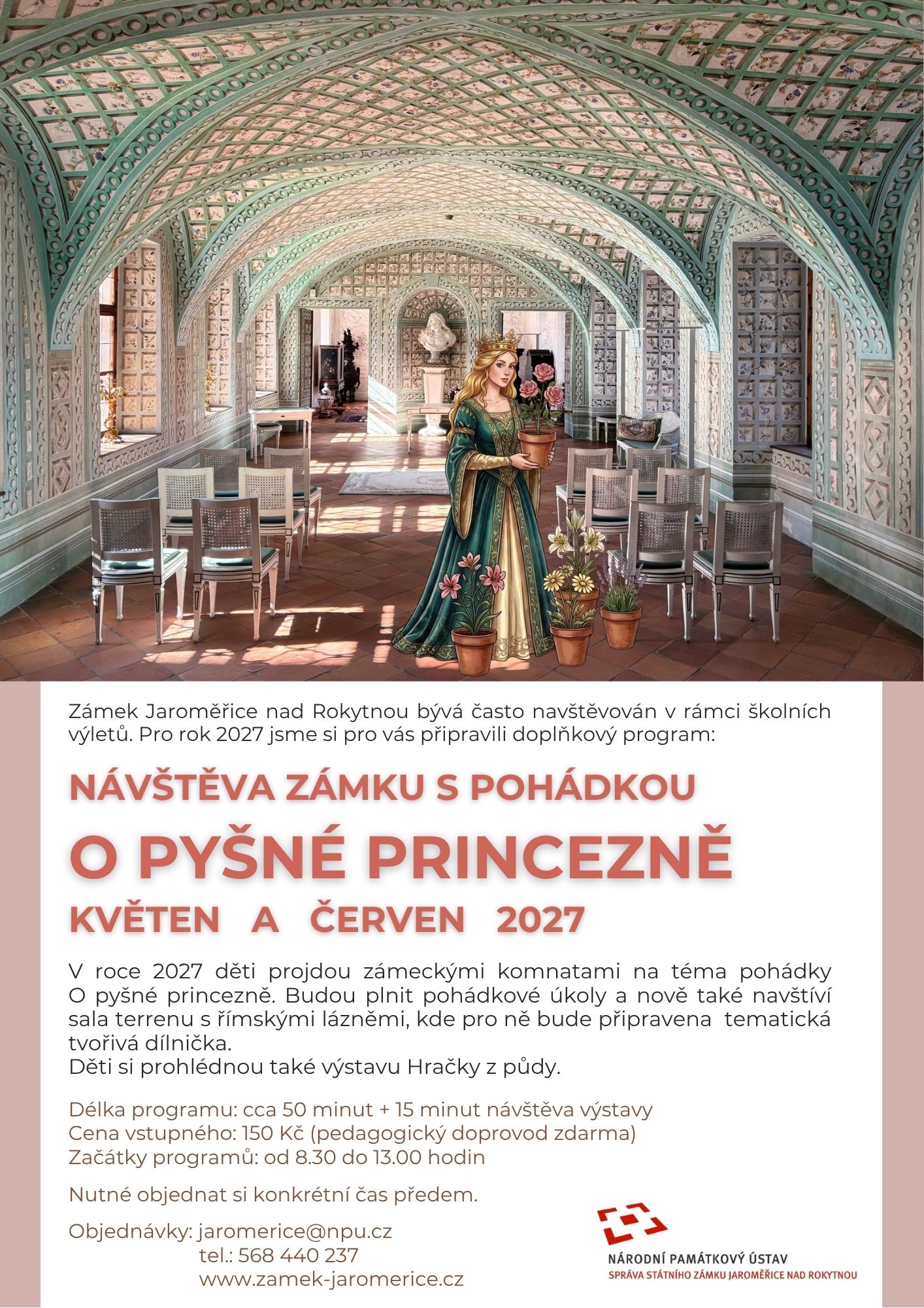 Návštěva zámku Jaroměřice nad Rokytnou s pohádkou O pyšné princezně