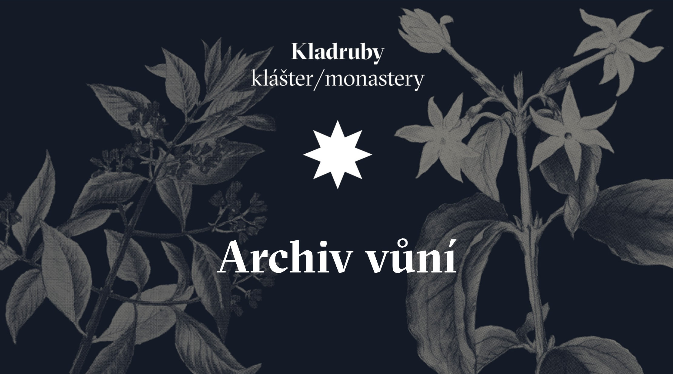 Archiv vůní - den otevřených dveří v klášteře Kladruby