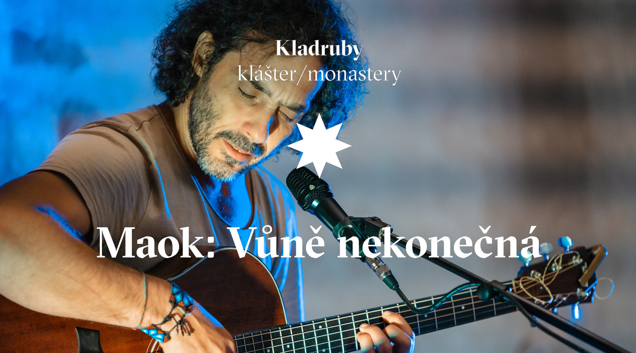 Maok: Vůně nekonečná (koncert v klášteře Kladruby)