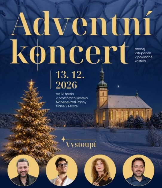Adventní koncert v kostele Nanebevzetí Panny Marie v Mostě pořádá agentura OLIVE ART