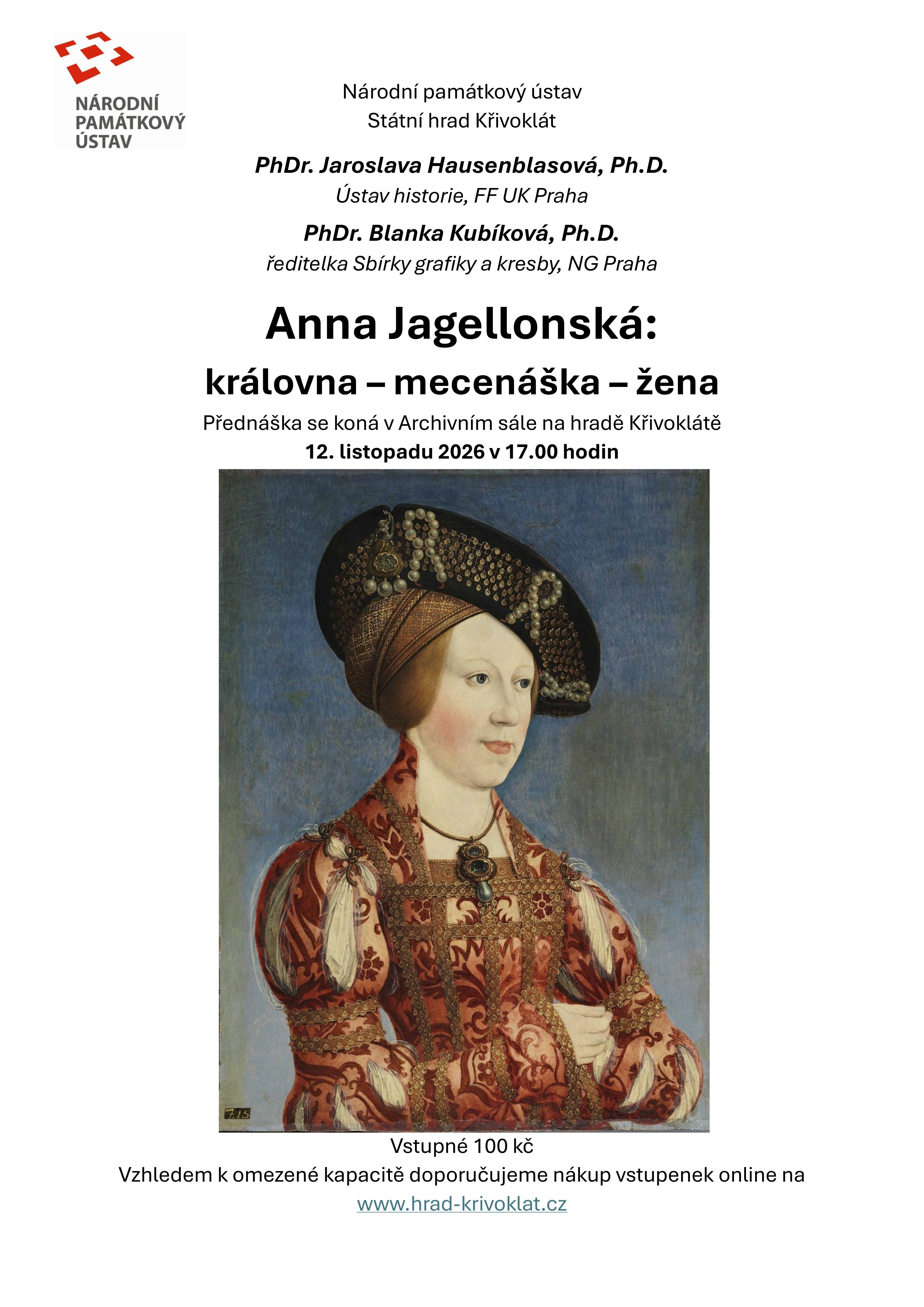 Přednáška: Anna Jagellonská. Královna – mecenáška – žena