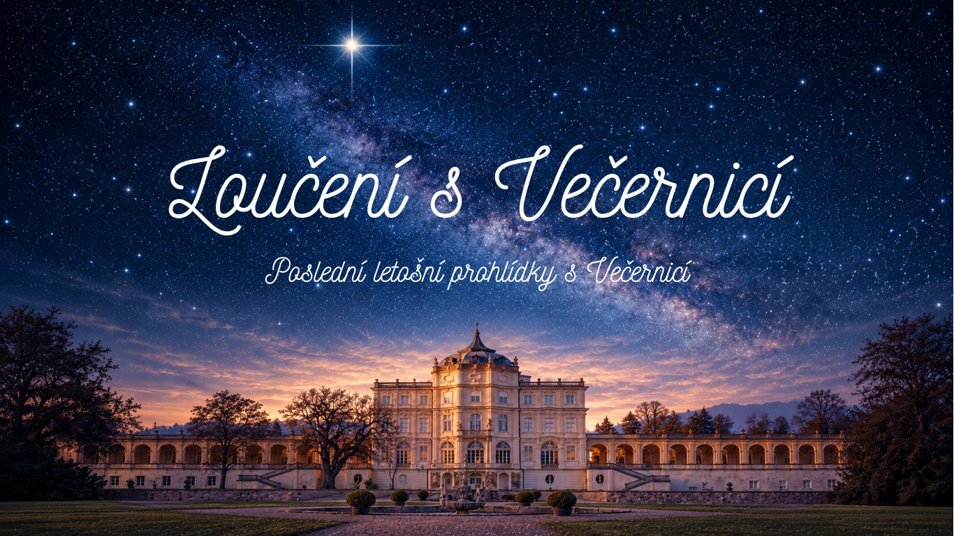 Loučení s Večernicí na zámku Ploskovice