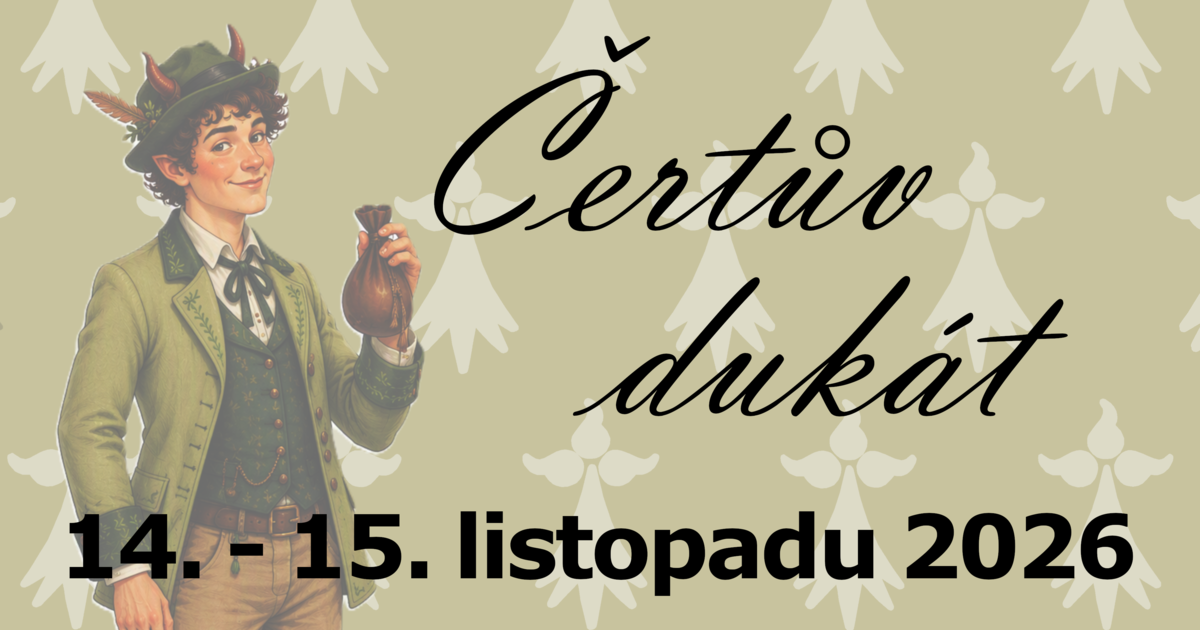 Čertův dukát - pohádkové prohlídky na zámku Sychrově