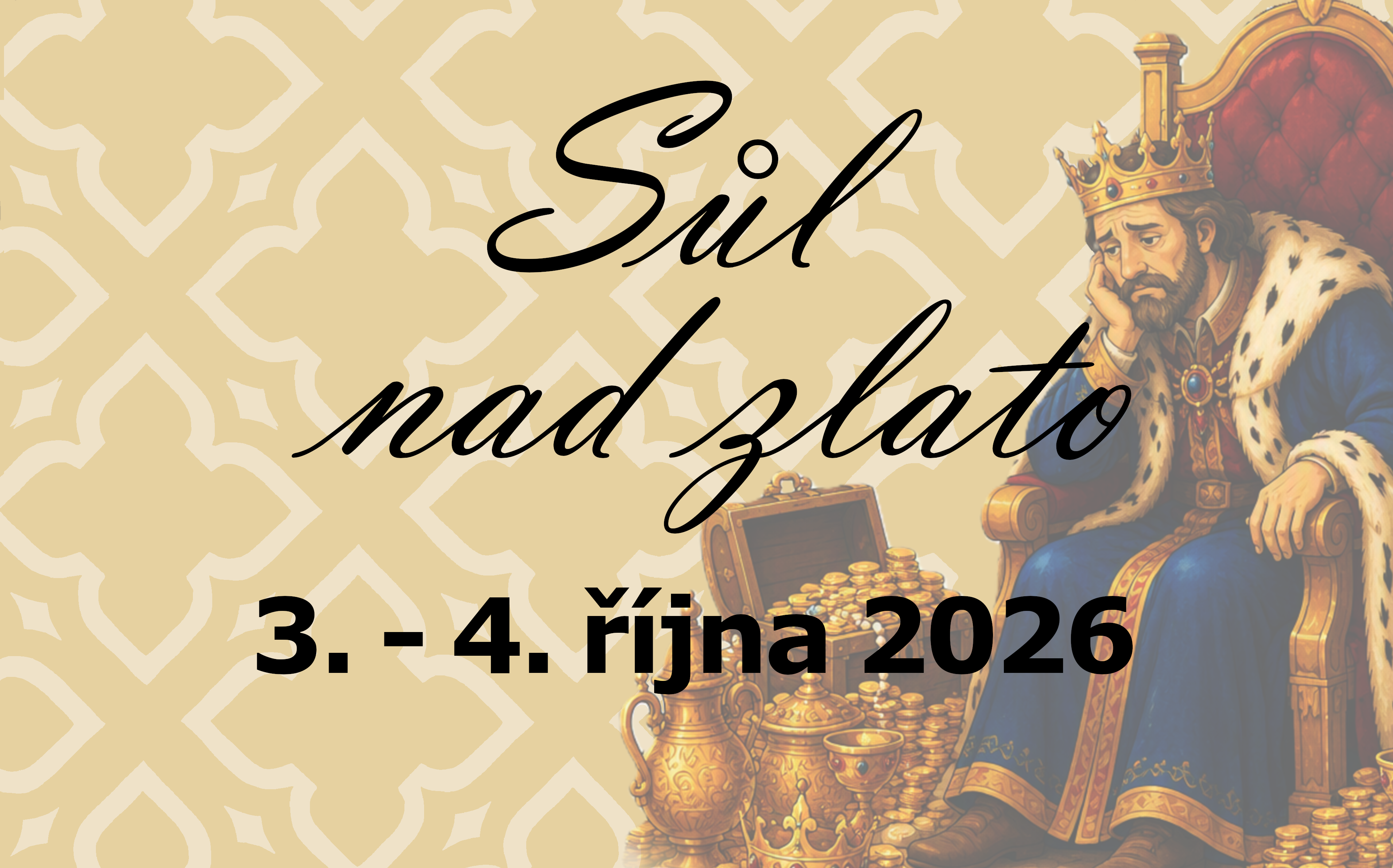 Sůl nad zlato - pohádkové prohlídky na Sychrově