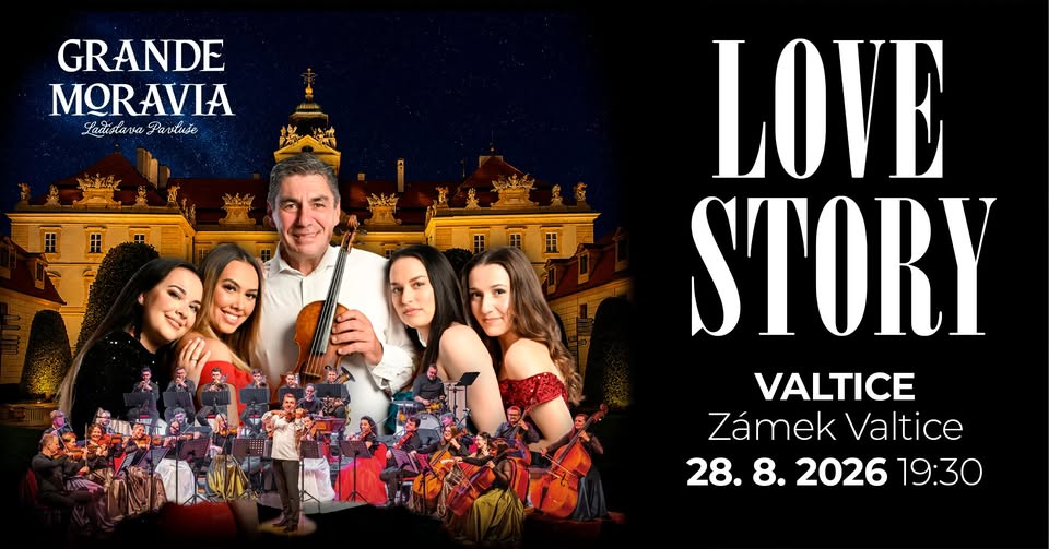 LOVE STORY – Grande Moravia Ladislava Pavluše na nádvoří zámku Valtice