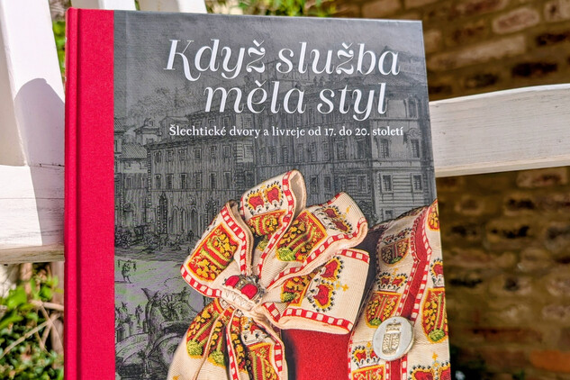 Když služba měla styl. Šlechtické dvory a livreje od 17. do 20. století