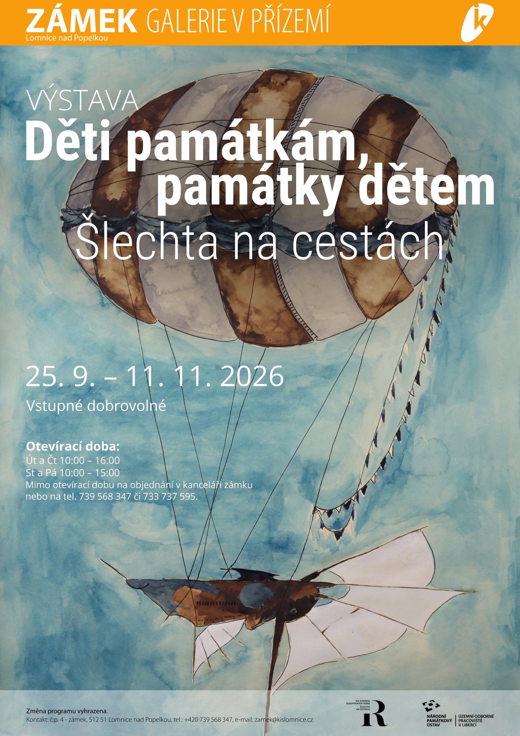 Výstava Děti památkám, památky dětem v Lomnici nad Popelkou