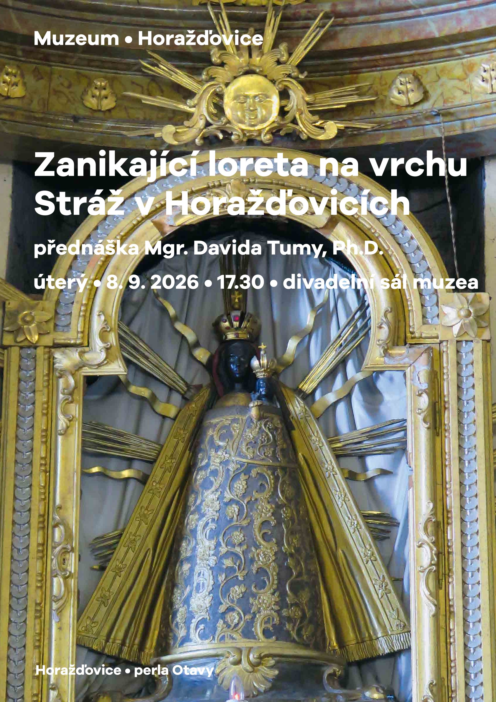 Přednáška: Zanikající loreta na vrchu Stráž v Horažďovicích